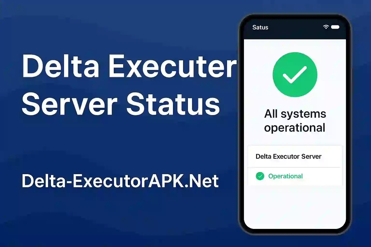 Delta Executer Server Status