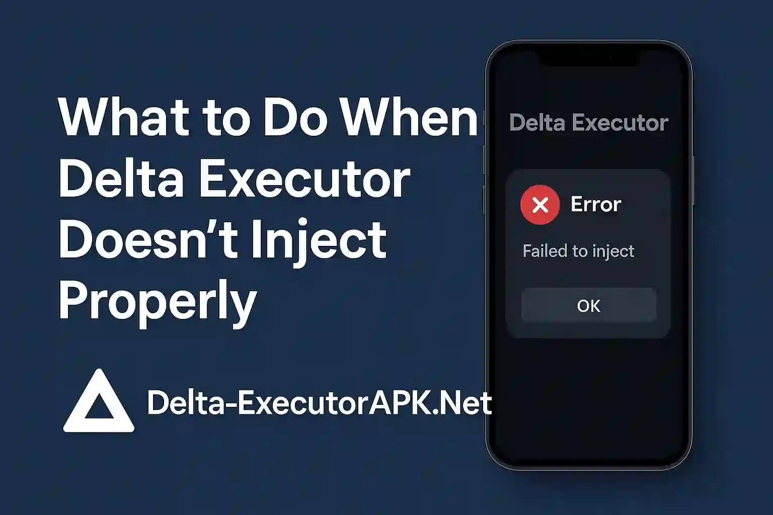 What to Do When Delta Executor Doesn’t Inject Properly